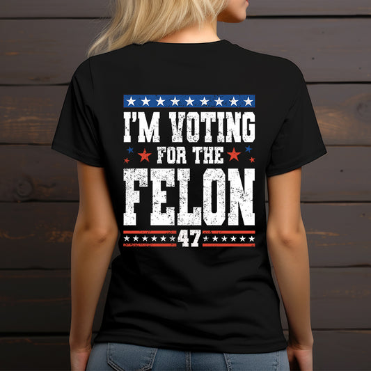 Voting for the Felon -  Special Request