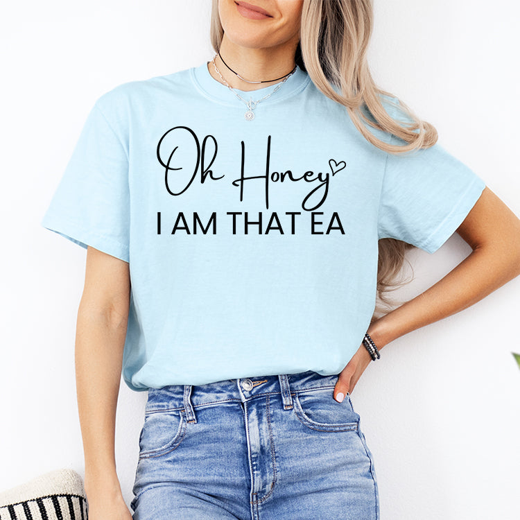 Oh Honey - Customizable (EA, Mom, Aunt, etc)